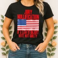 Jury Nullification Rights If a Law is Unjust Vote Not Guilty Women's T-Shirt thumb 2