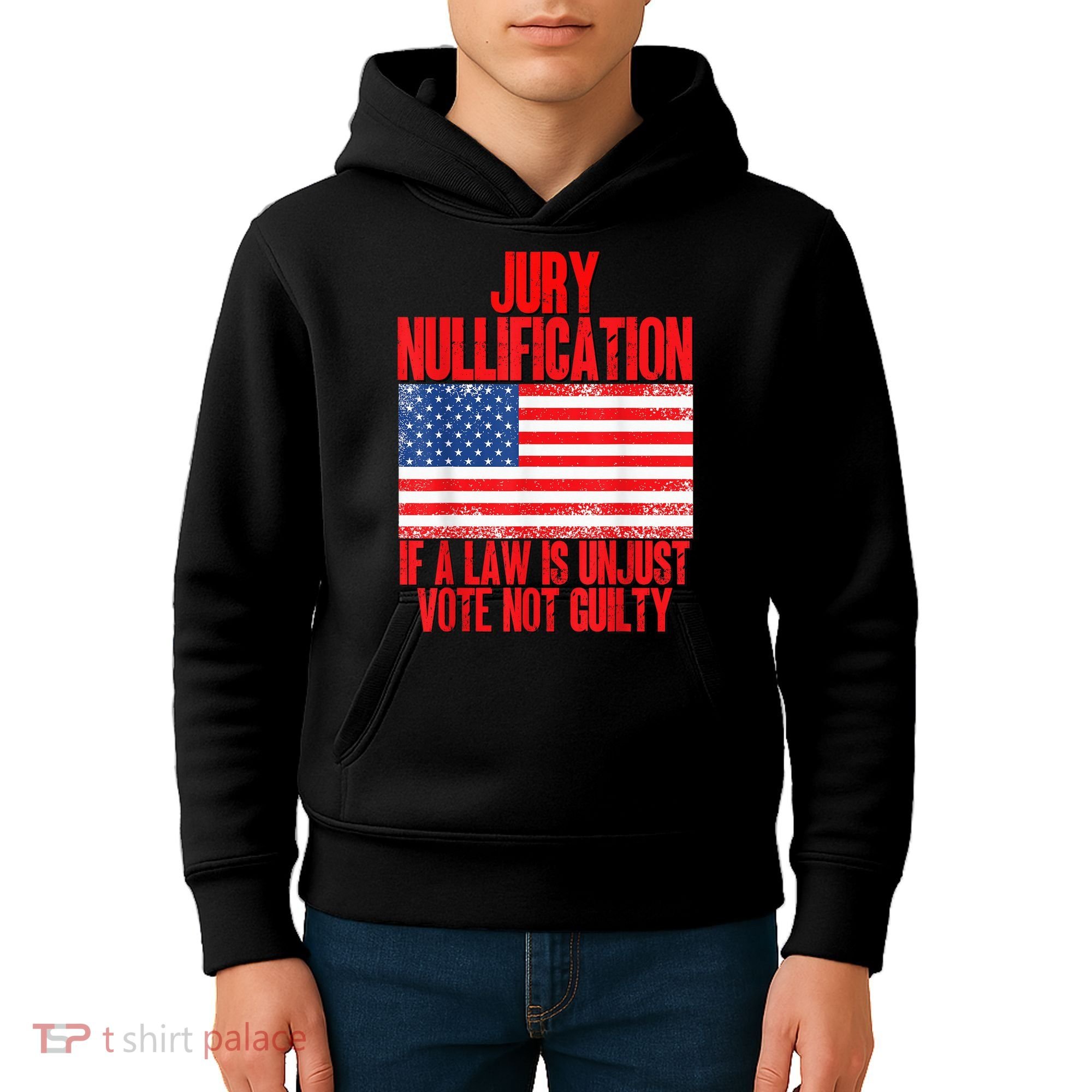 Jury Nullification Rights If a Law is Unjust Vote Not Guilty Kids Hoodie