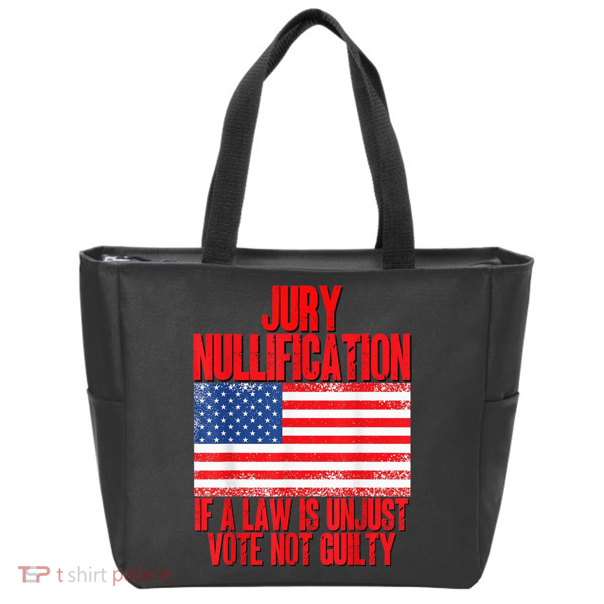Jury Nullification Rights If a Law is Unjust Vote Not Guilty Tote Bag