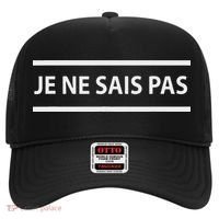 Je Ne Sais Pas I Don't Know In French Hat thumb 0