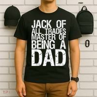 Jack Of All Trades Master Of Being A Dad Gift For Fathers T-Shirt thumb 6