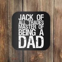 Jack Of All Trades Master Of Being A Dad Gift For Fathers Coaster thumb 0