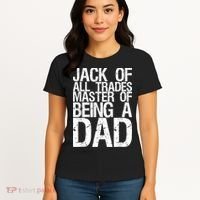 Jack Of All Trades Master Of Being A Dad Gift For Fathers Women's T-Shirt thumb 4