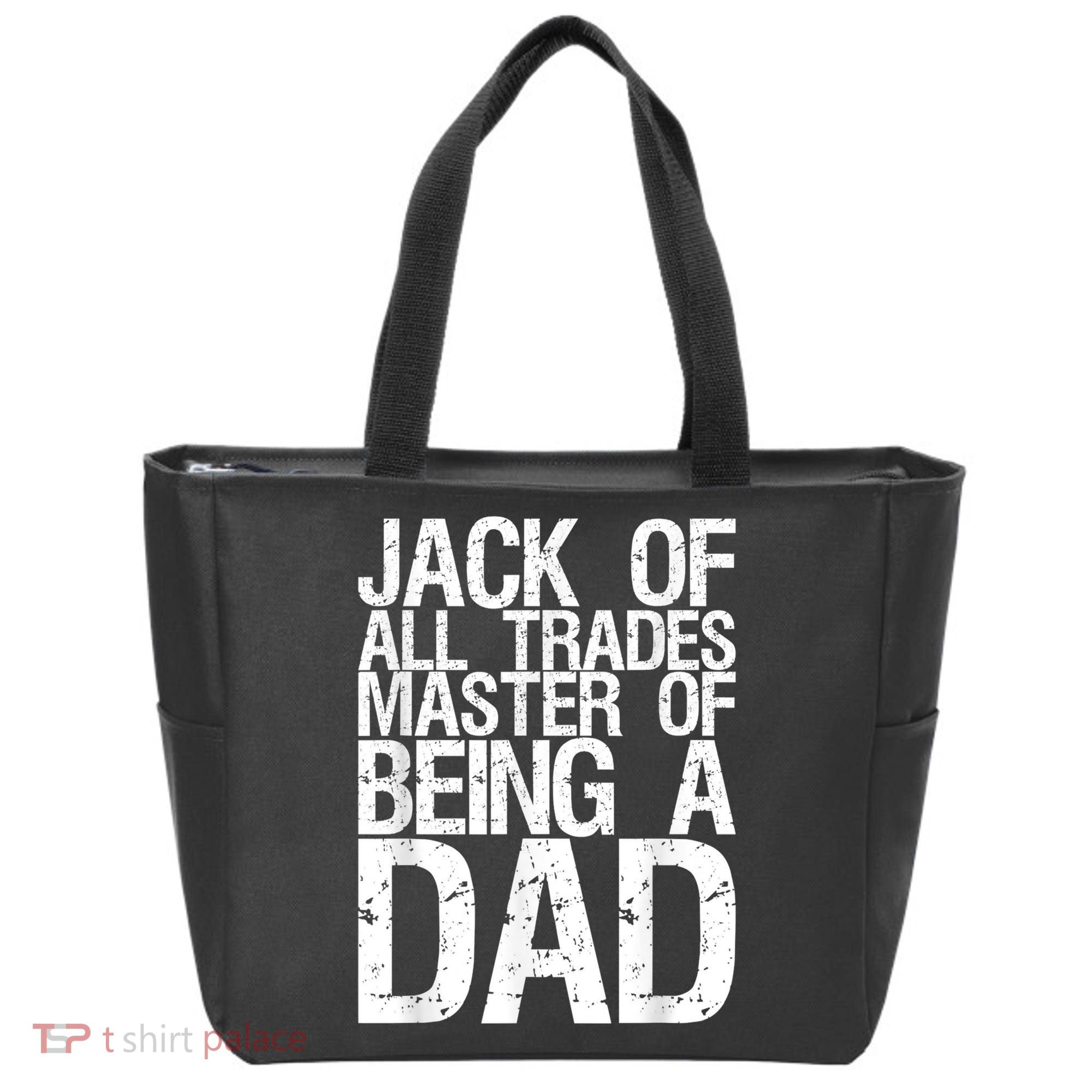 Jack Of All Trades Master Of Being A Dad Gift For Fathers Tote Bag