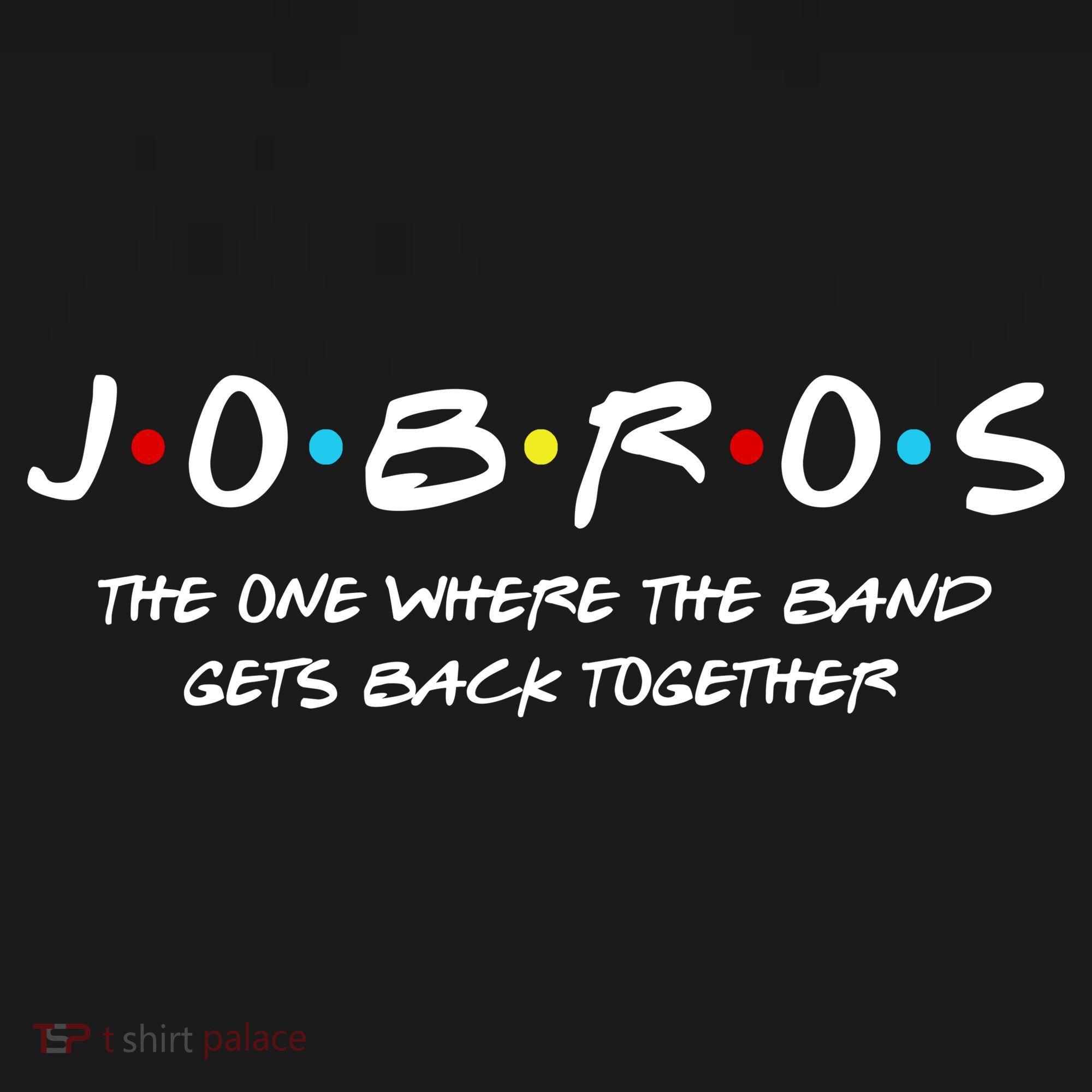 Jobros The One Where The Band Get Back Together Sweatshirt