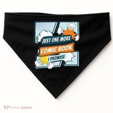 Just One Comic Book I Promise Funny Comic Books Convention USA-Made Doggie Bandana