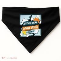 Just One Comic Book I Promise Funny Comic Books Convention USA-Made Doggie Bandana thumb 0