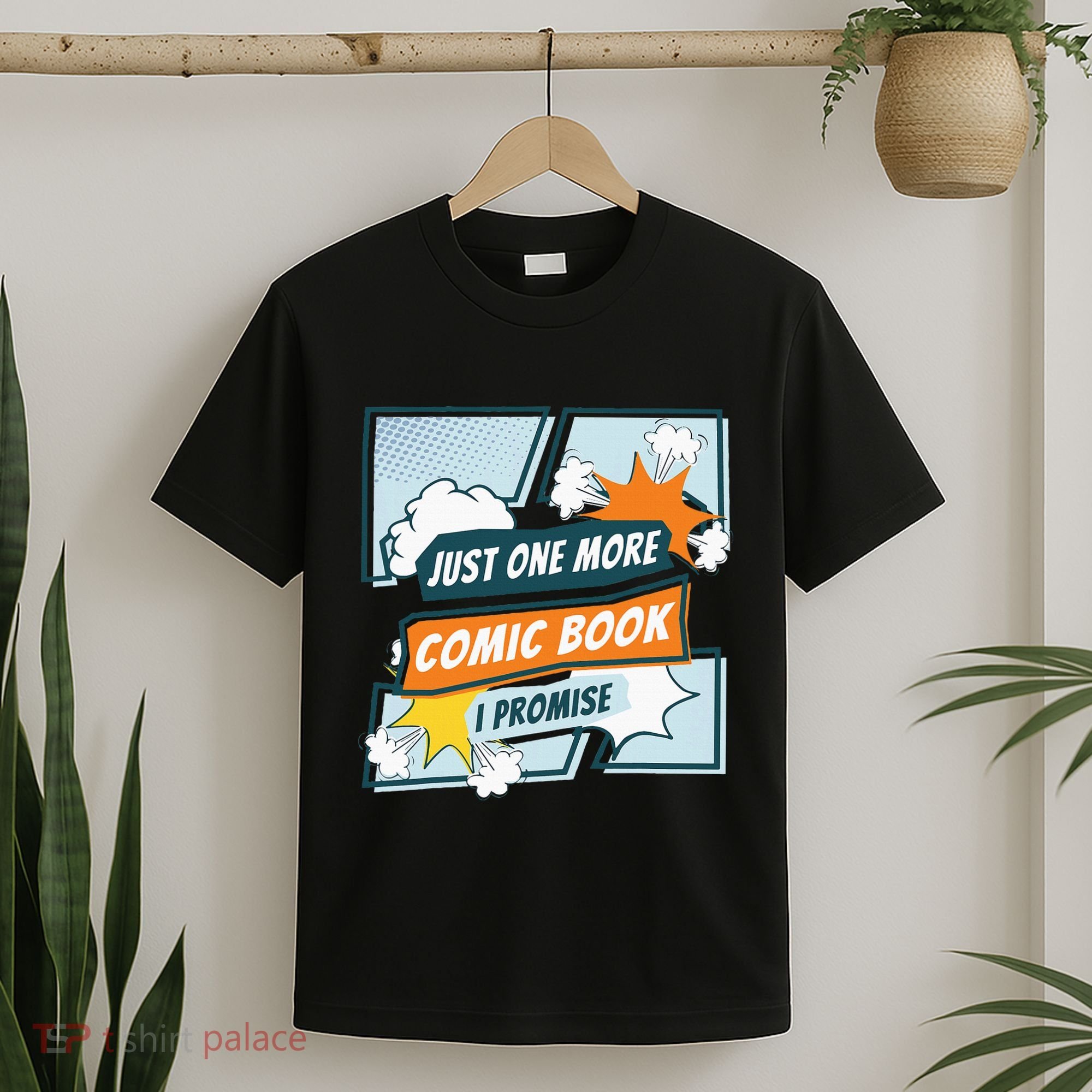 Just One Comic Book I Promise Funny Comic Books Convention T-Shirt
