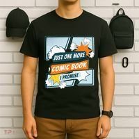 Just One Comic Book I Promise Funny Comic Books Convention T-Shirt thumb 6