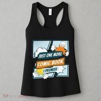 Just One Comic Book I Promise Funny Comic Books Convention Women's Tank Top thumb 3