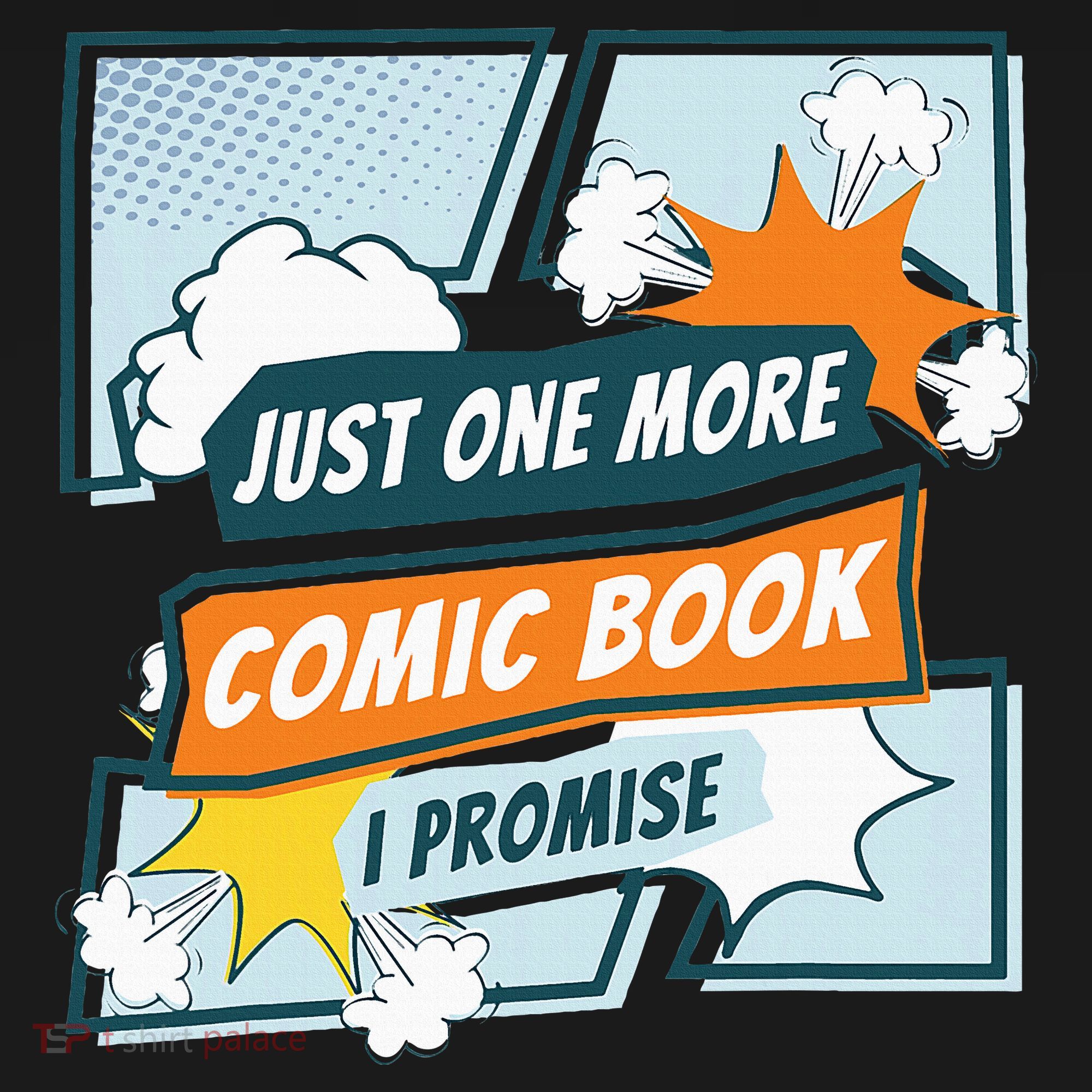 Just One Comic Book I Promise Funny Comic Books Convention Women's Tank Top