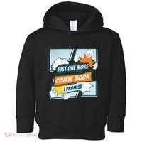 Just One Comic Book I Promise Funny Comic Books Convention Toddler Hoodie thumb 0