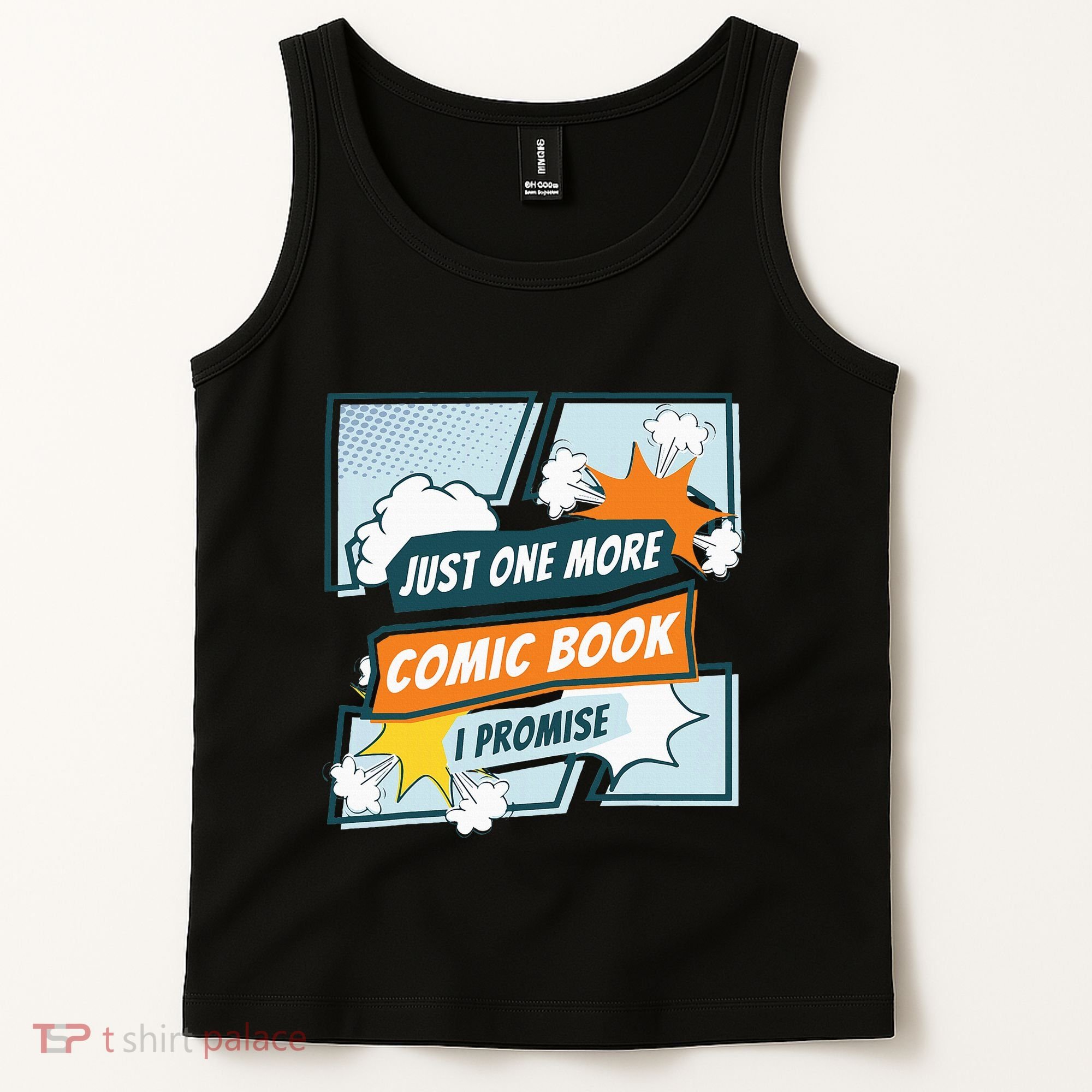Just One Comic Book I Promise Funny Comic Books Convention Tank Top