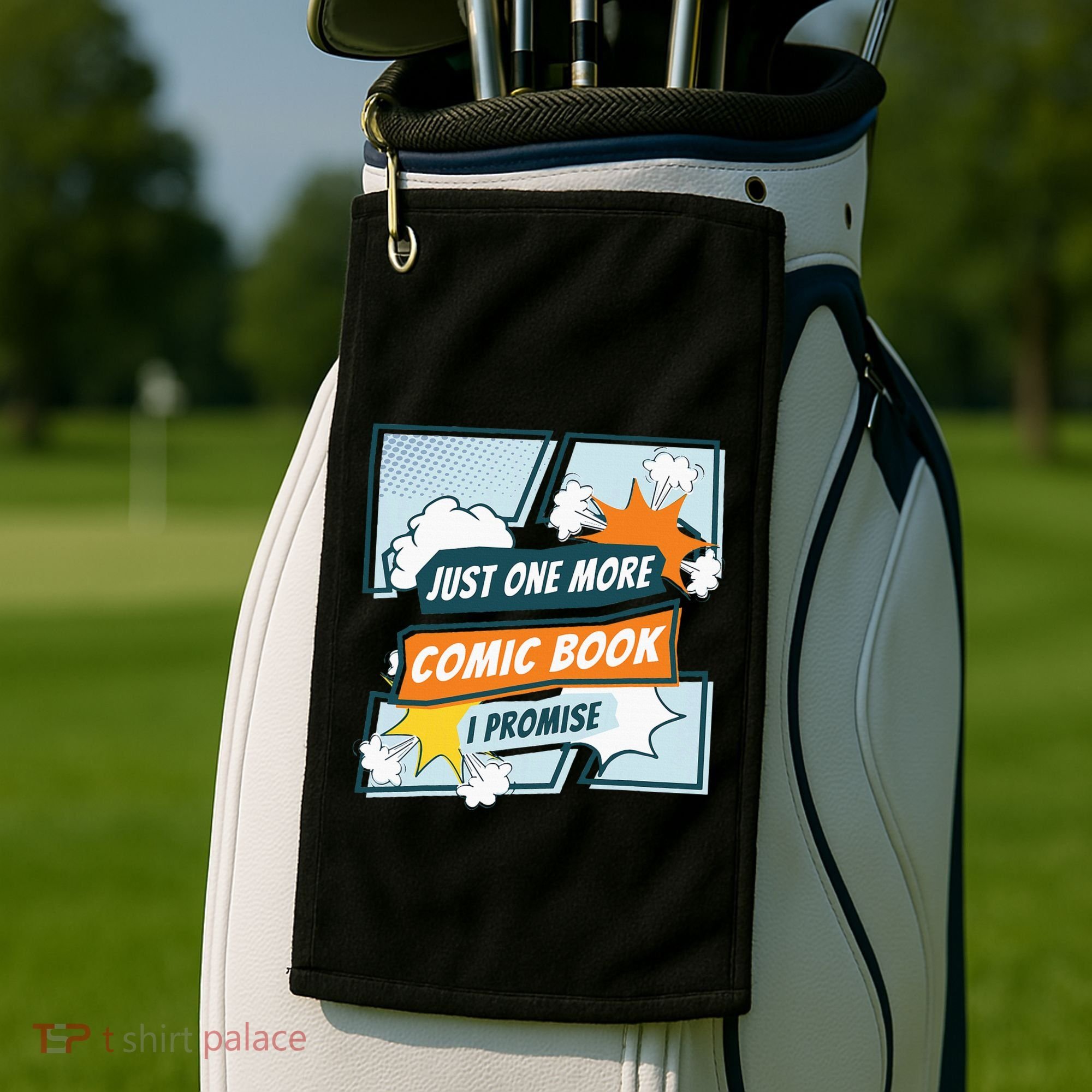 Just One Comic Book I Promise Funny Comic Books Convention Golf Towel