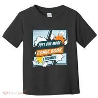 Just One Comic Book I Promise Funny Comic Books Convention Toddler T-Shirt thumb 0