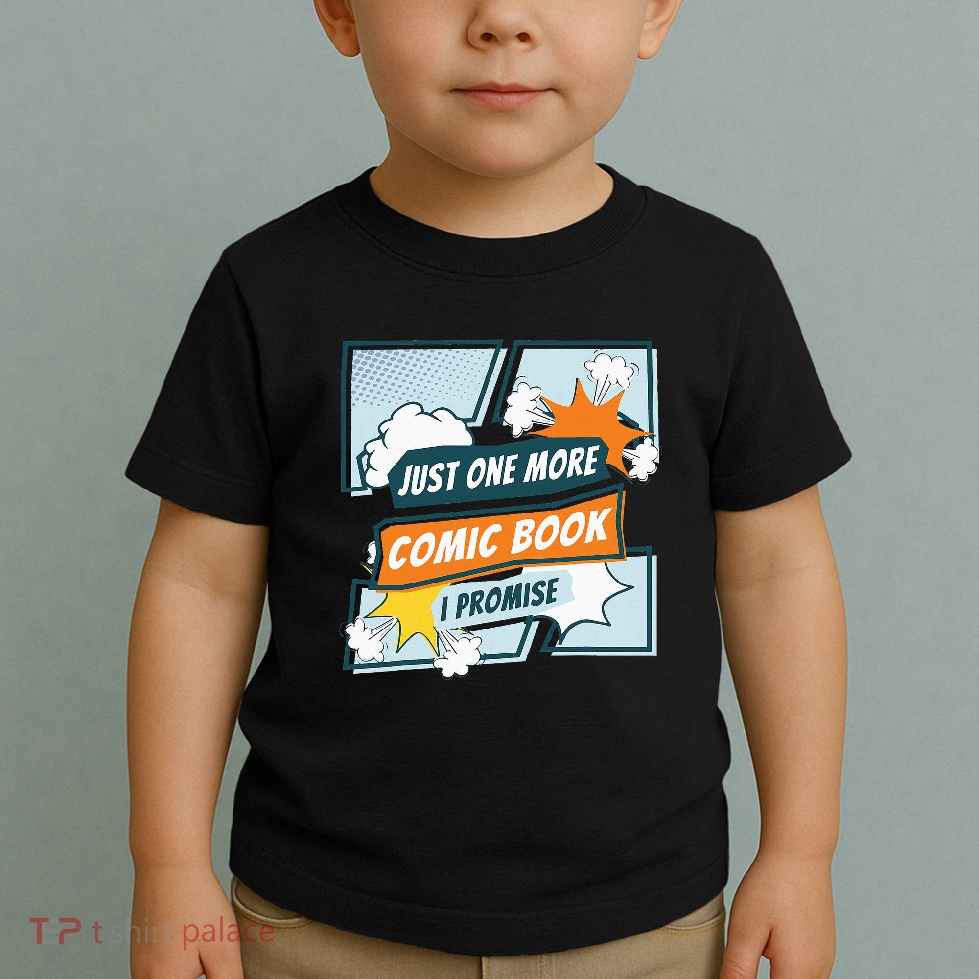 Just One Comic Book I Promise Funny Comic Books Convention Toddler T-Shirt