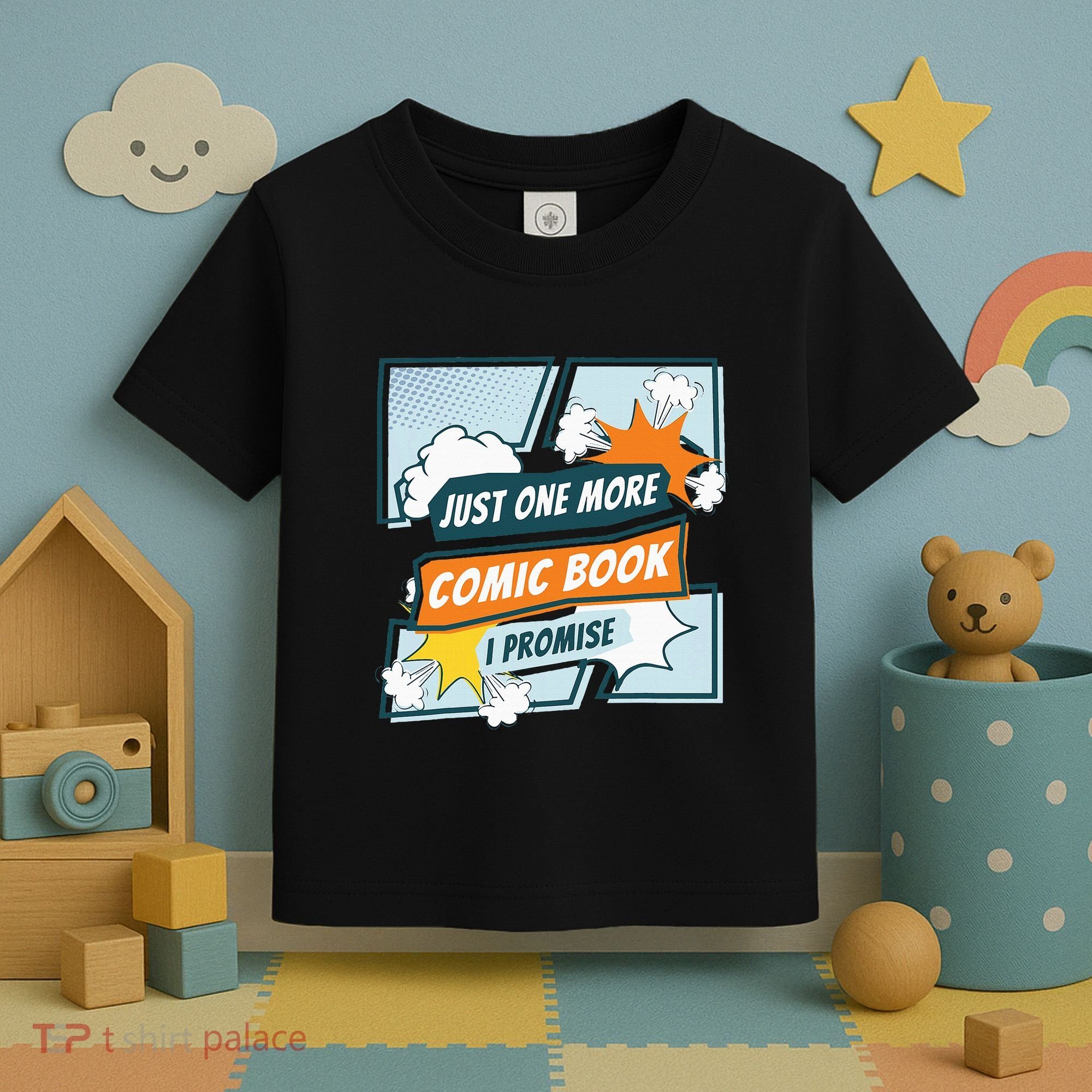 Just One Comic Book I Promise Funny Comic Books Convention Toddler T-Shirt