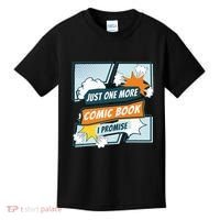 Just One Comic Book I Promise Funny Comic Books Convention Kids T-Shirt thumb 0