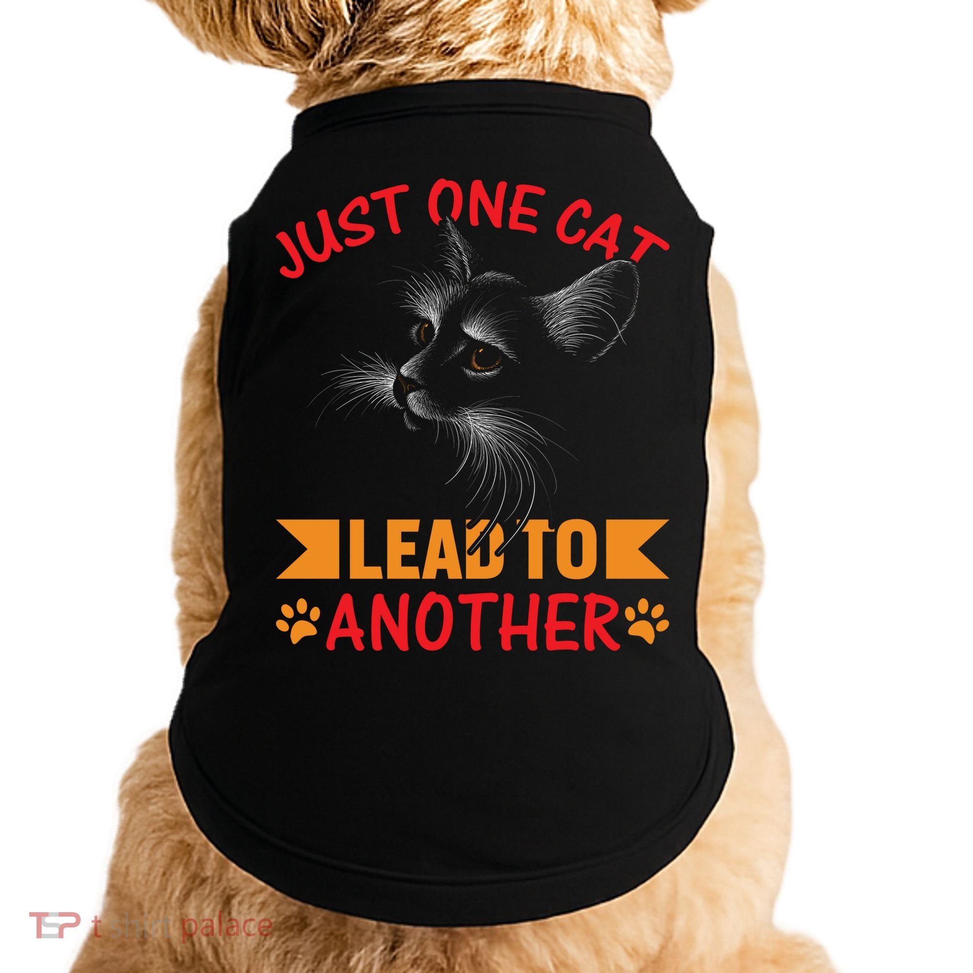 Just One Cat Lead To Another Cat Lover Cat Day Doggie Tank