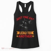Just One Cat Lead To Another Cat Lover Cat Day Women's Tank Top thumb 0