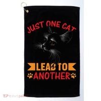 Just One Cat Lead To Another Cat Lover Cat Day Golf Towel thumb 0