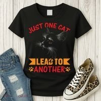 Just One Cat Lead To Another Cat Lover Cat Day Women's T-Shirt thumb 3