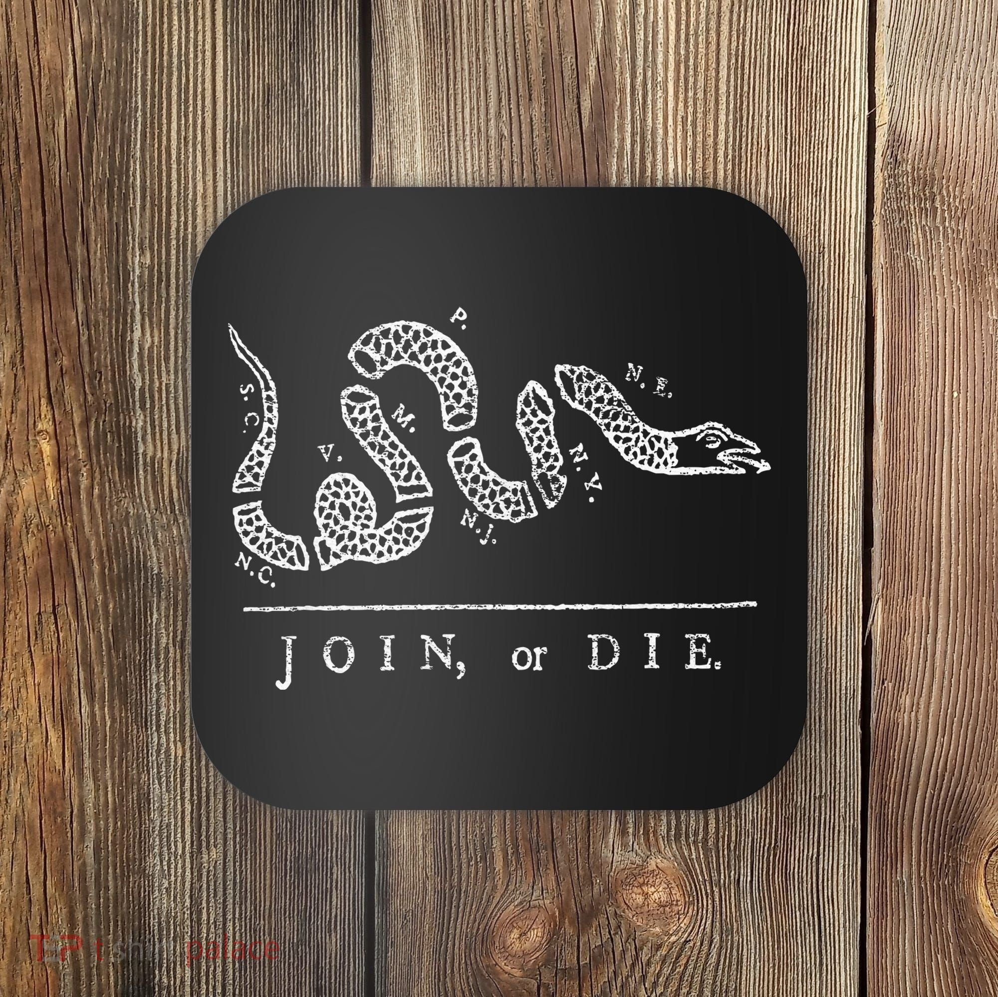 Join Or Die Snake Franklin Independence Gadsden 1776 Flag Coaster