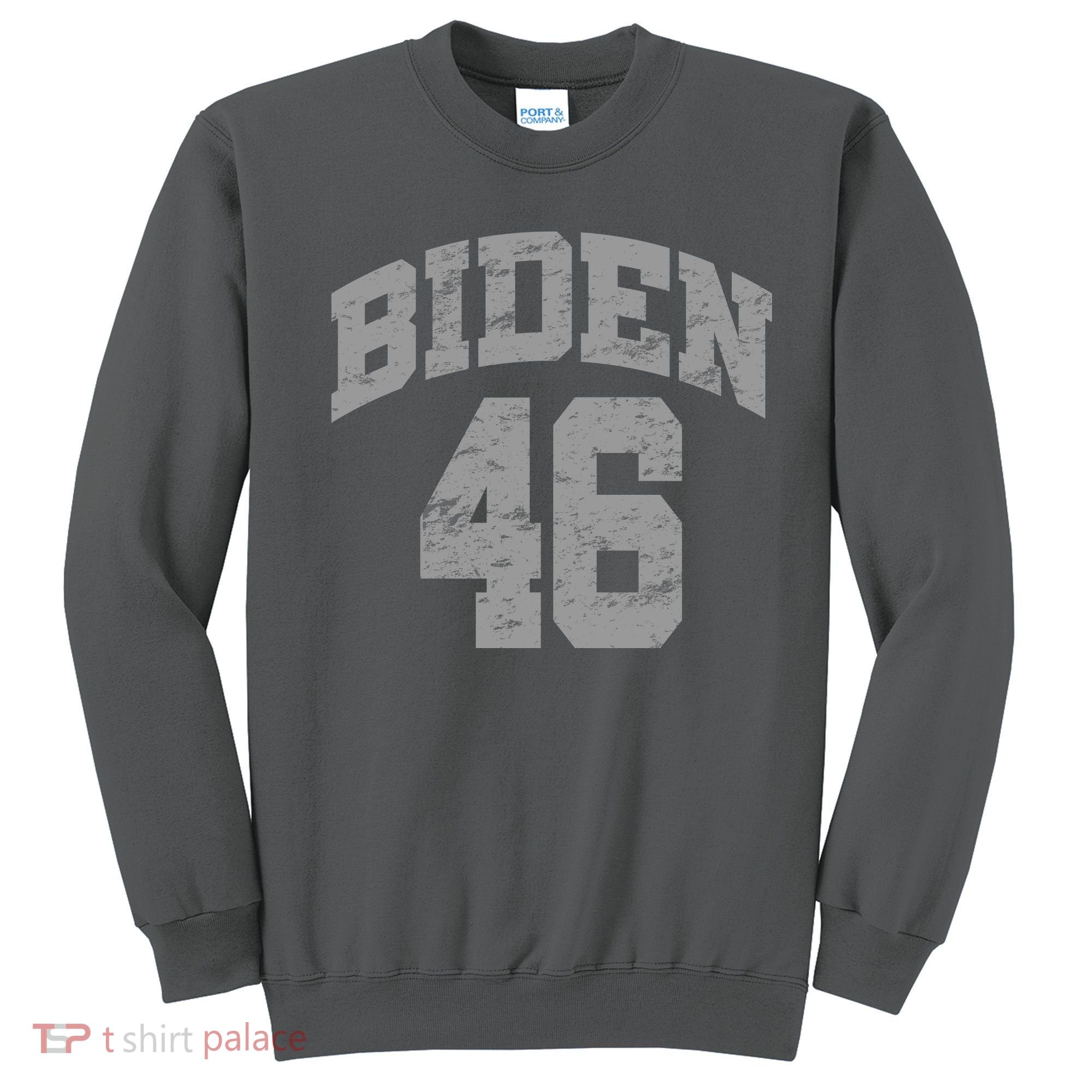 Joe Biden 46 Sweatshirt