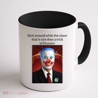 Joe Biden Clown Disaster Funny USA Coffee Mug thumb 1
