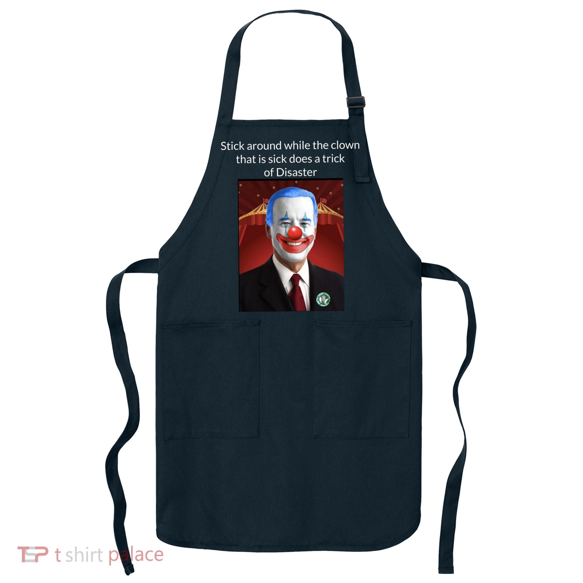 Joe Biden Clown Disaster Funny USA Apron