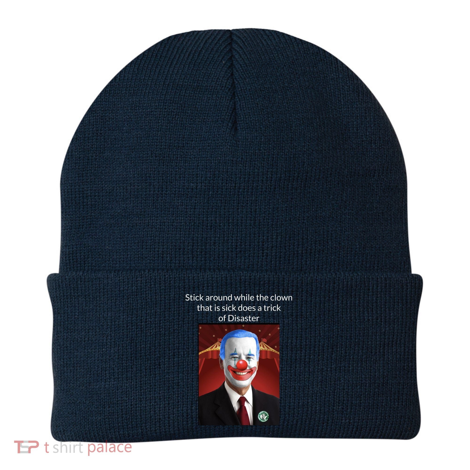 Joe Biden Clown Disaster Funny USA Beanie