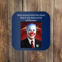 Joe Biden Clown Disaster Funny USA Coaster thumb 0