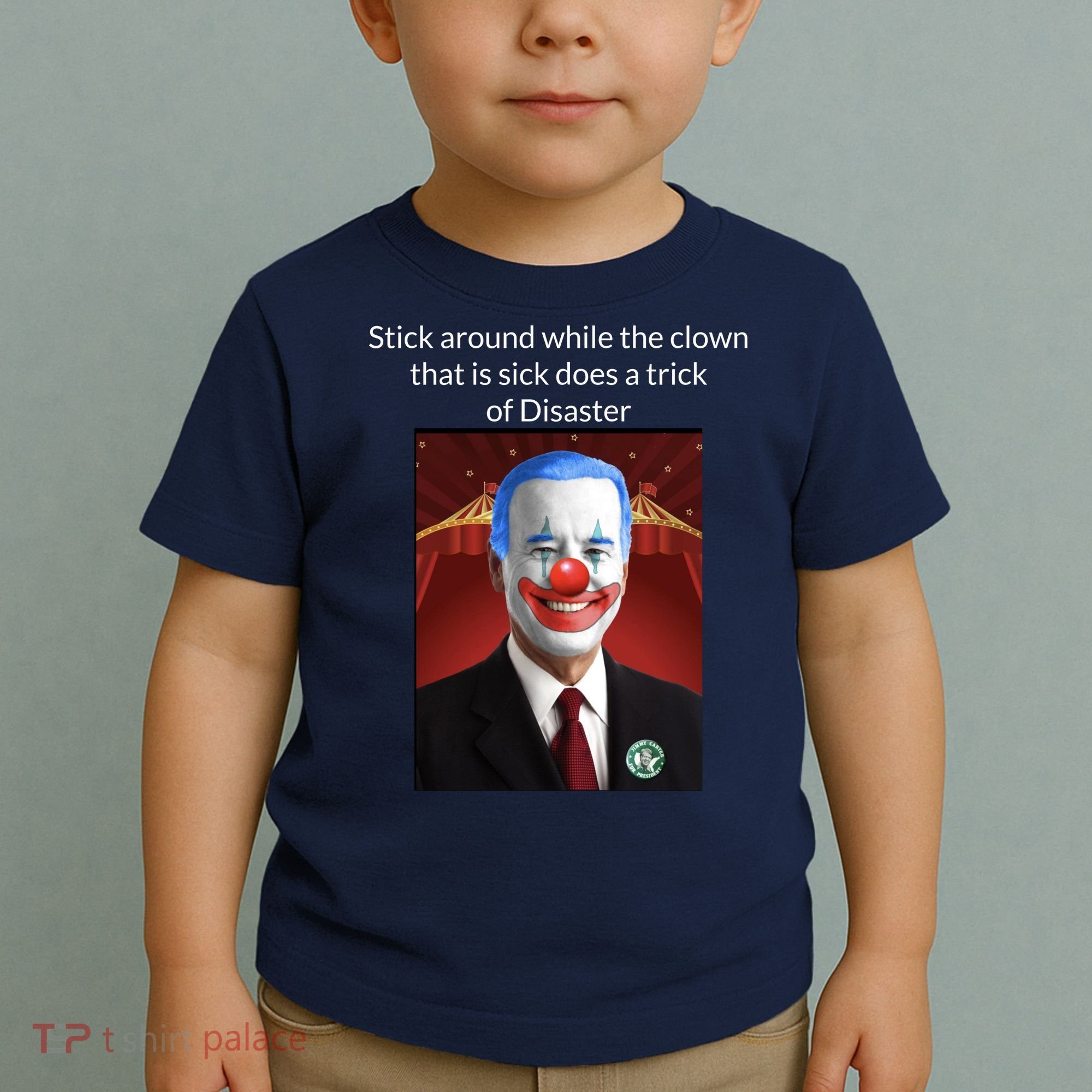 Joe Biden Clown Disaster Funny USA Toddler T-Shirt
