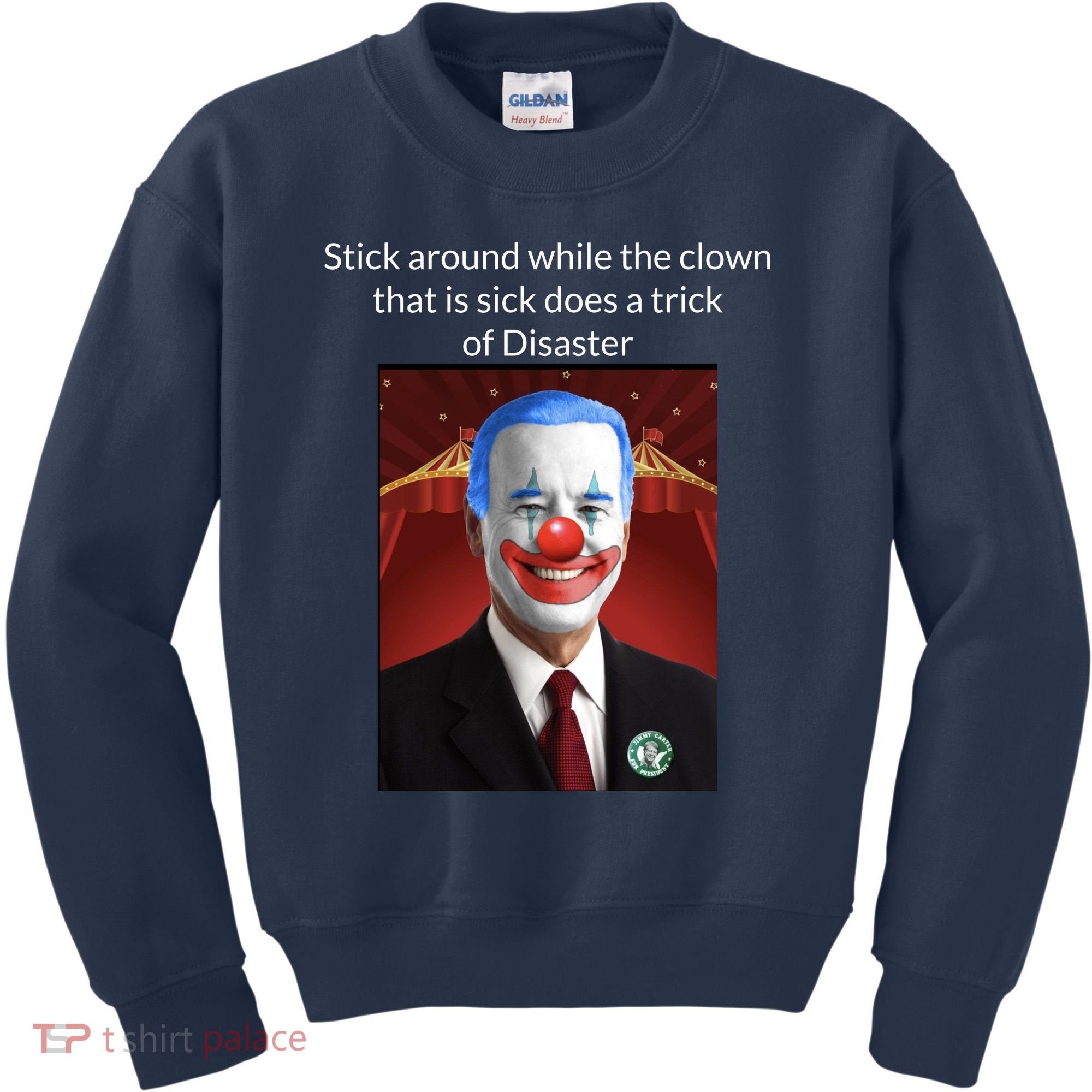 Joe Biden Clown Disaster Funny USA Kids Sweatshirt
