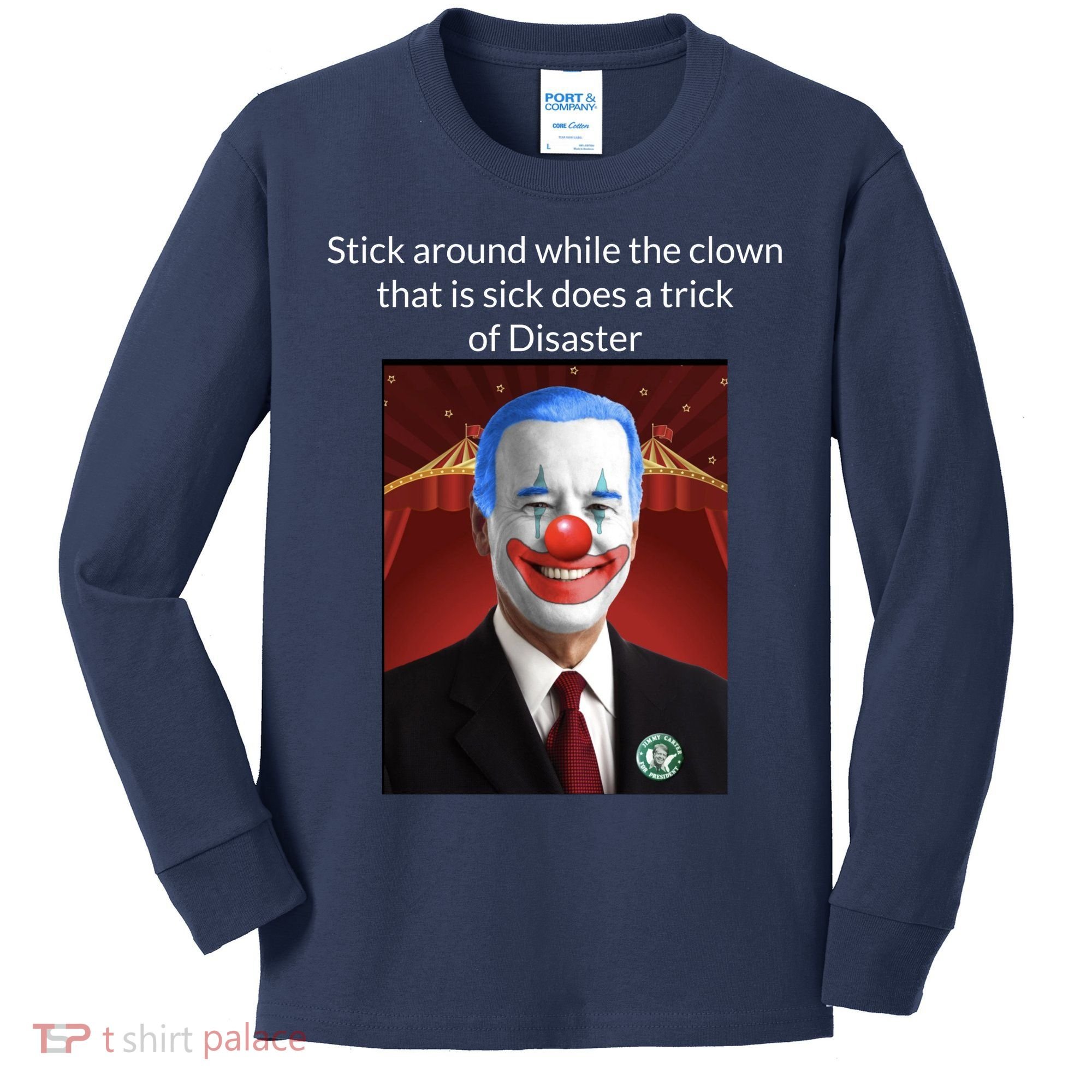 Joe Biden Clown Disaster Funny USA Kids Long Sleeve Shirt