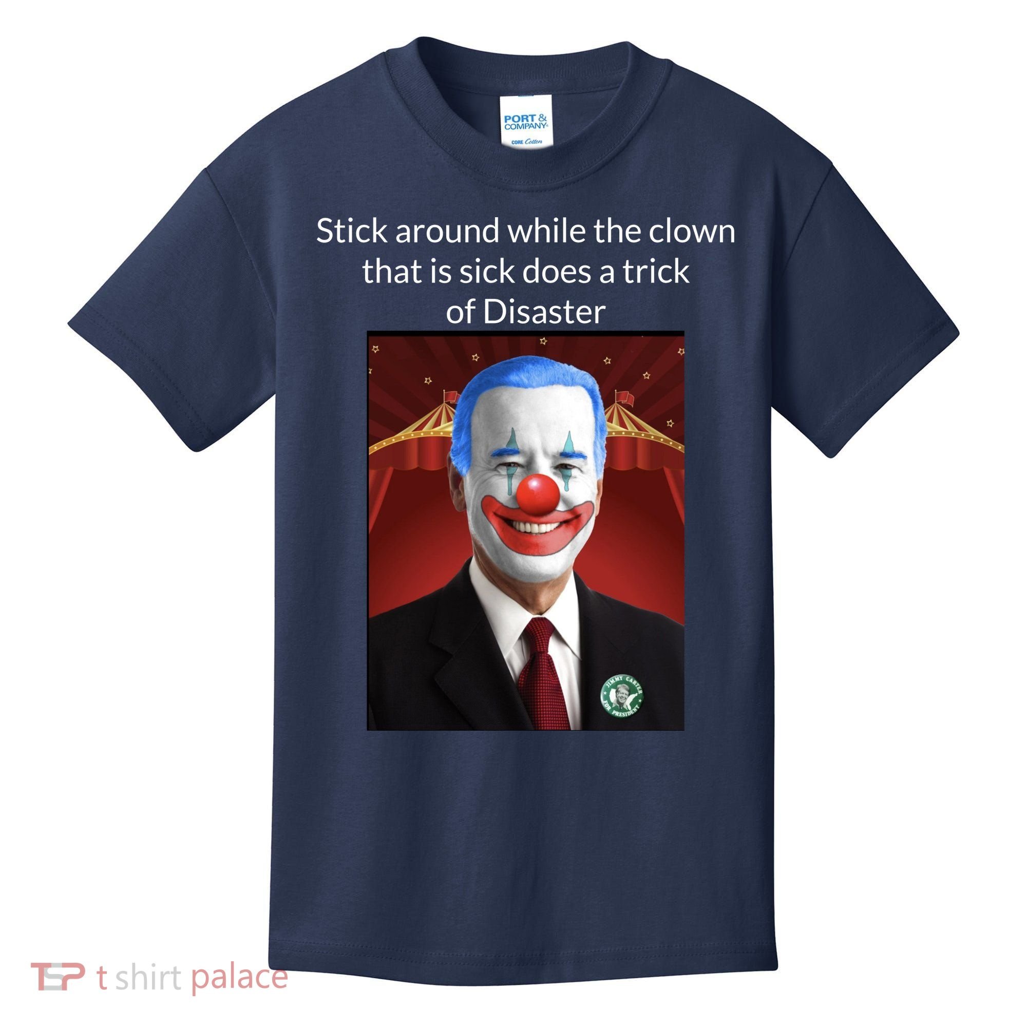 Joe Biden Clown Disaster Funny USA Kids T-Shirt