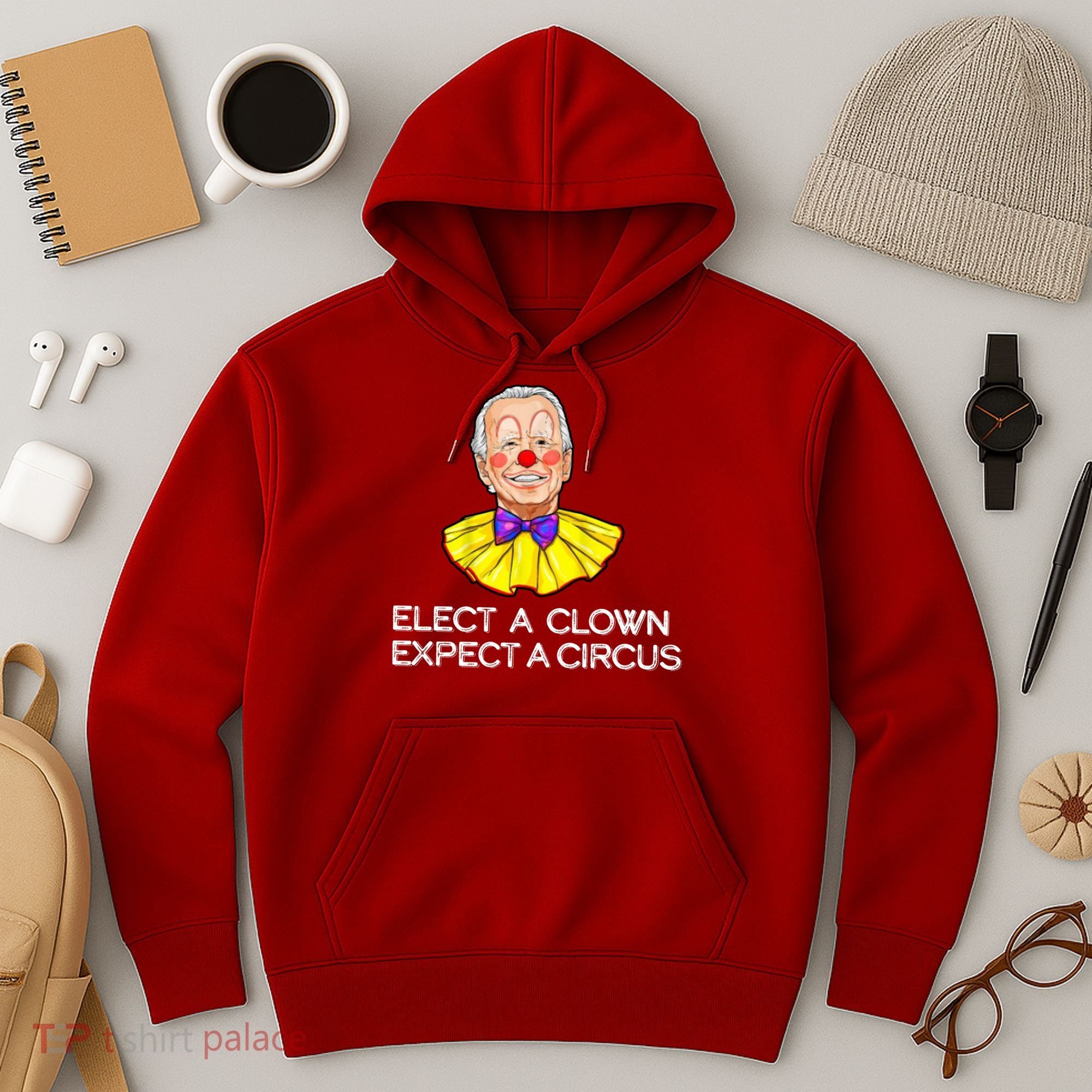 Joe Biden Elected A Clown Circus Hoodie