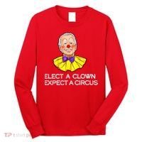 Joe Biden Elected A Clown Circus Long Sleeve Shirt thumb 0