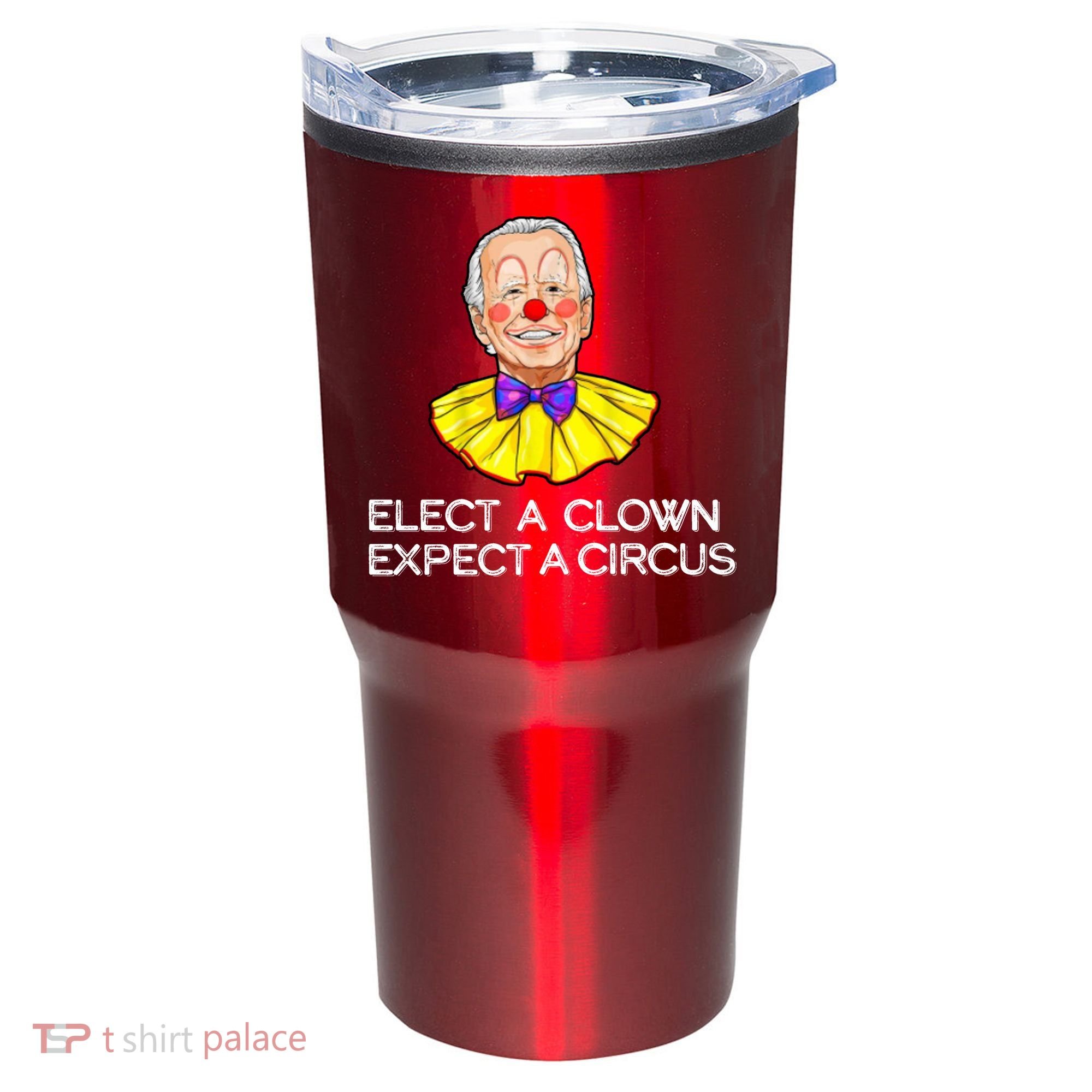 Joe Biden Elected A Clown Circus Tumbler