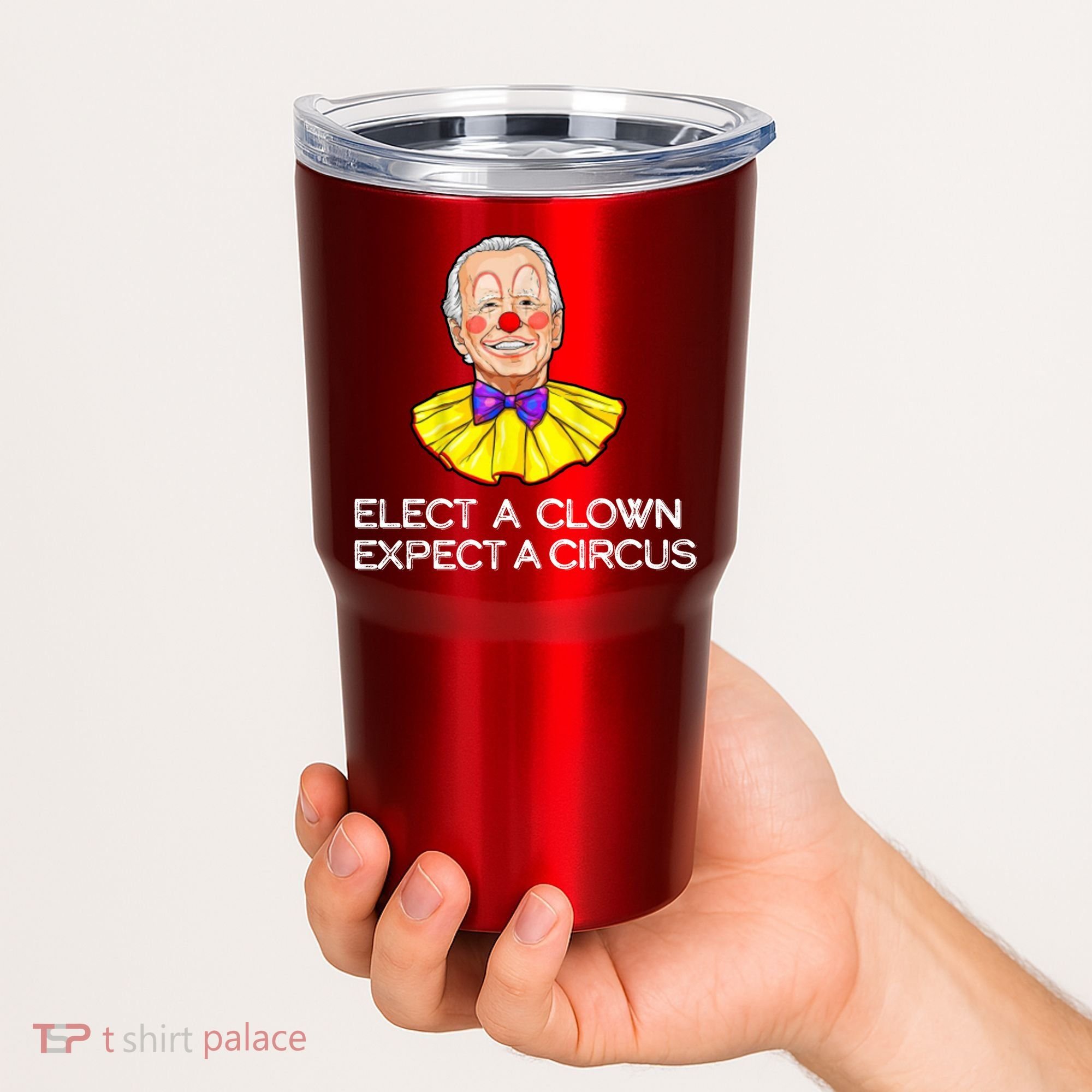 Joe Biden Elected A Clown Circus Tumbler