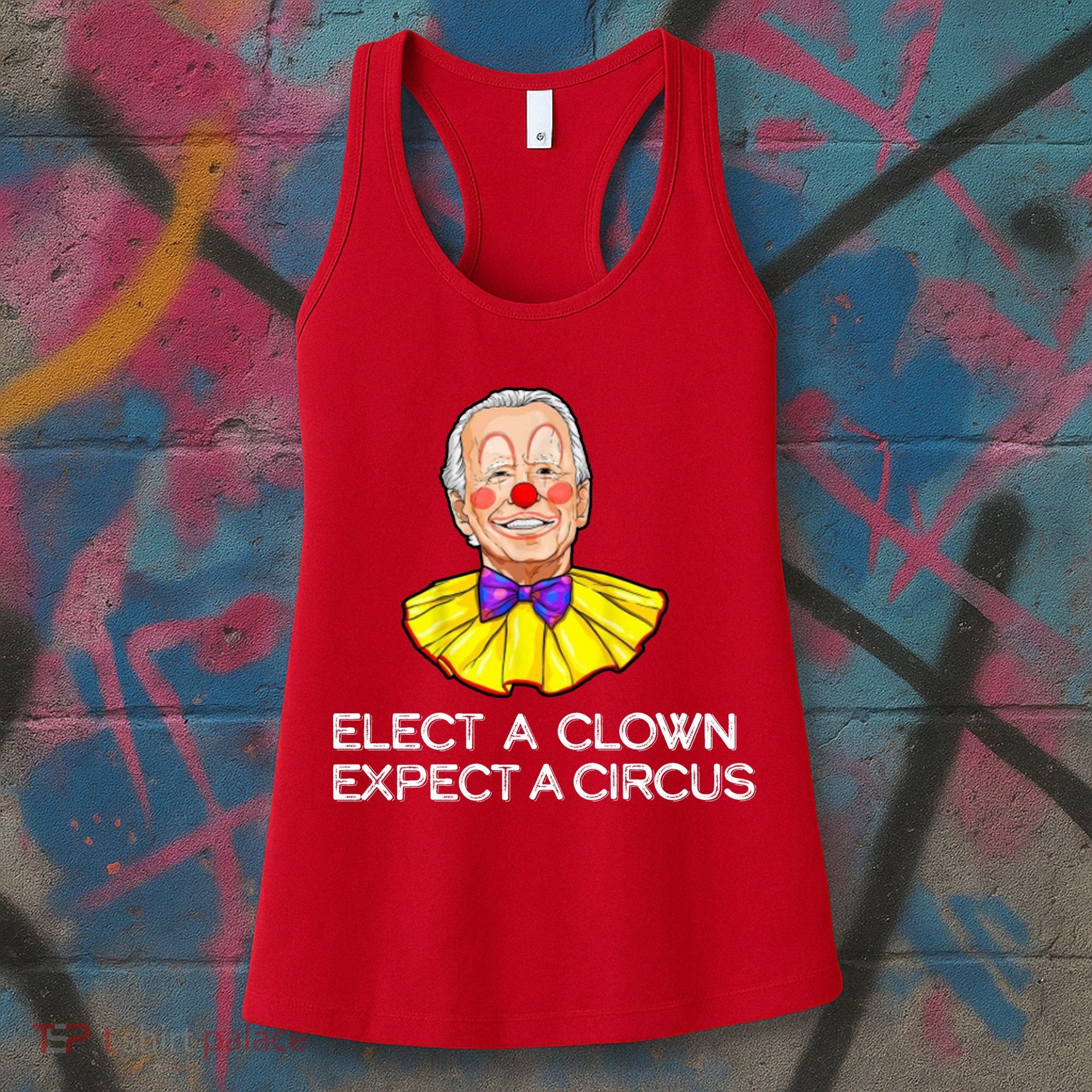 Joe Biden Elected A Clown Circus Women's Tank Top