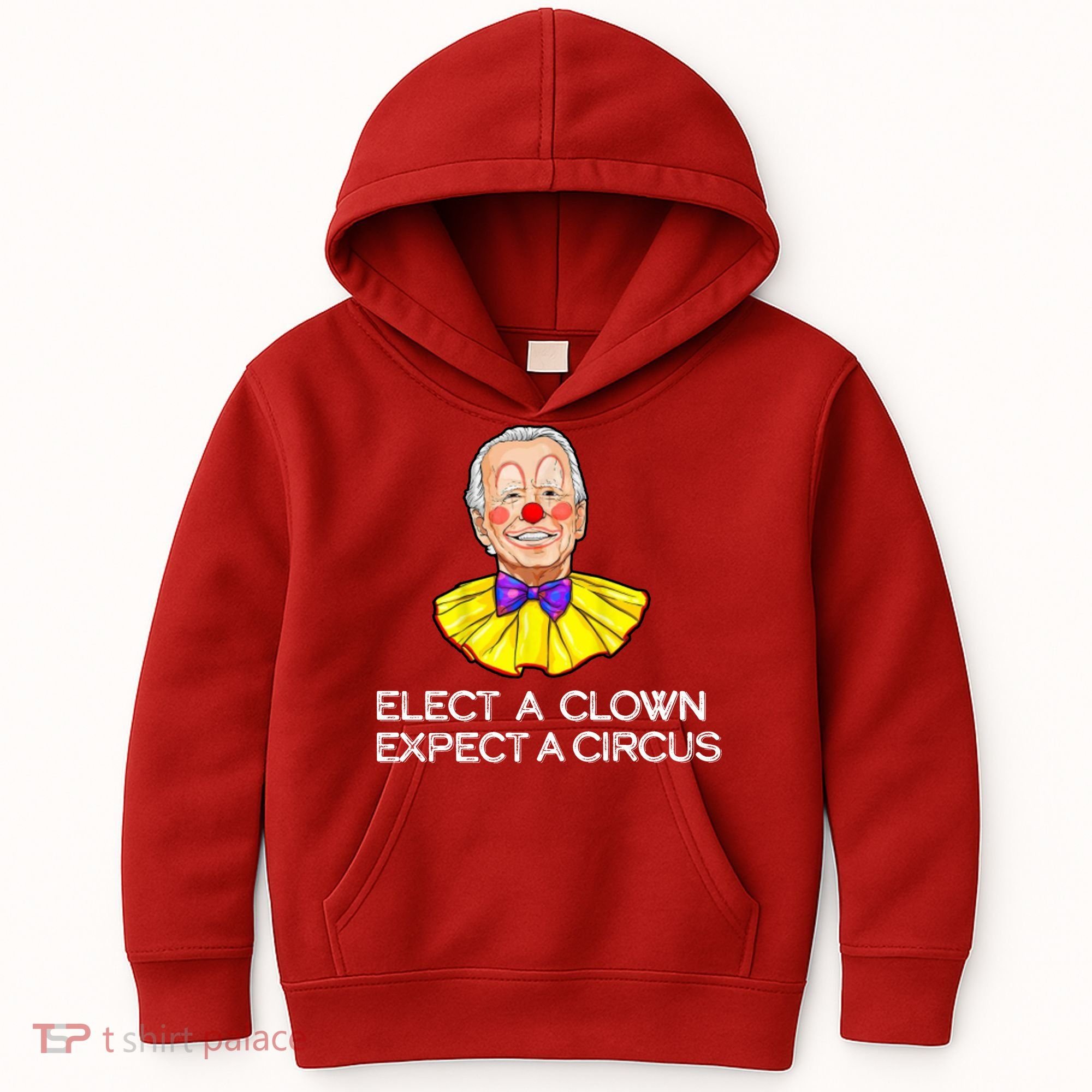 Joe Biden Elected A Clown Circus Kids Hoodie
