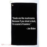 Joe Biden Funny Quote Golf Towel thumb 0