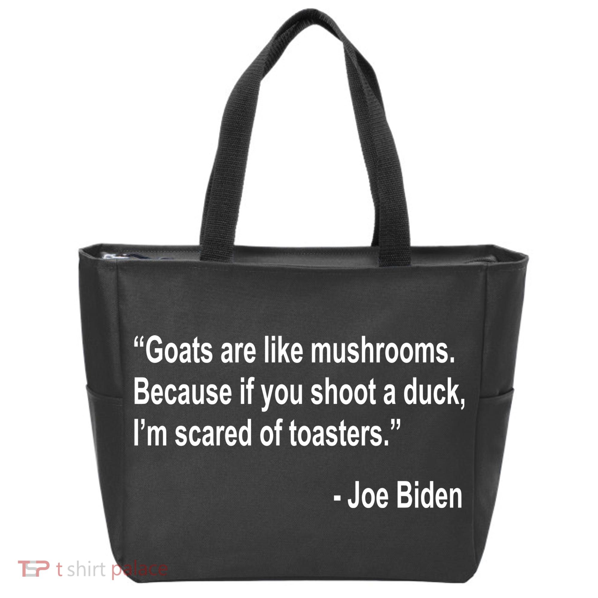 Joe Biden Funny Quote Tote Bag