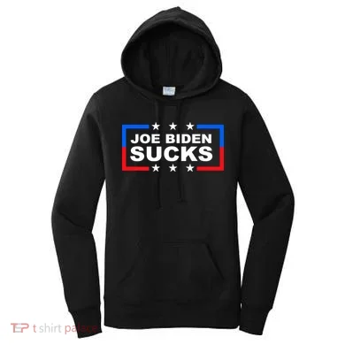 Joe Biden Sucks Women's Hoodie