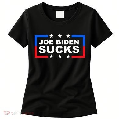 Joe Biden Sucks Women's T-Shirt