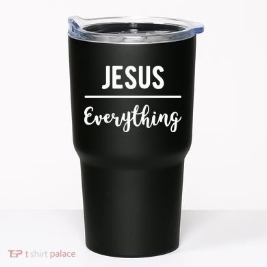 Jesus Over Everything Christian Faith Tumbler