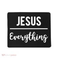 Jesus Over Everything Christian Faith Mousepad thumb 0