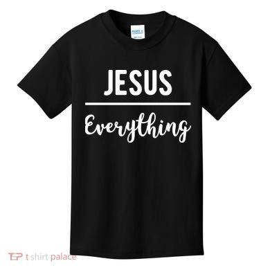 Jesus Over Everything Christian Faith Kids T-Shirt