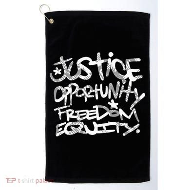 justice opportunity equity freedom  Golf Towel